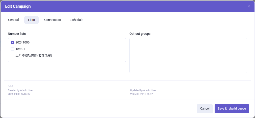 Outbound campaign telephone and opt-out lists